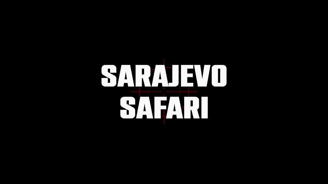 Fullscreen - Sarajevo safari 1. dio
