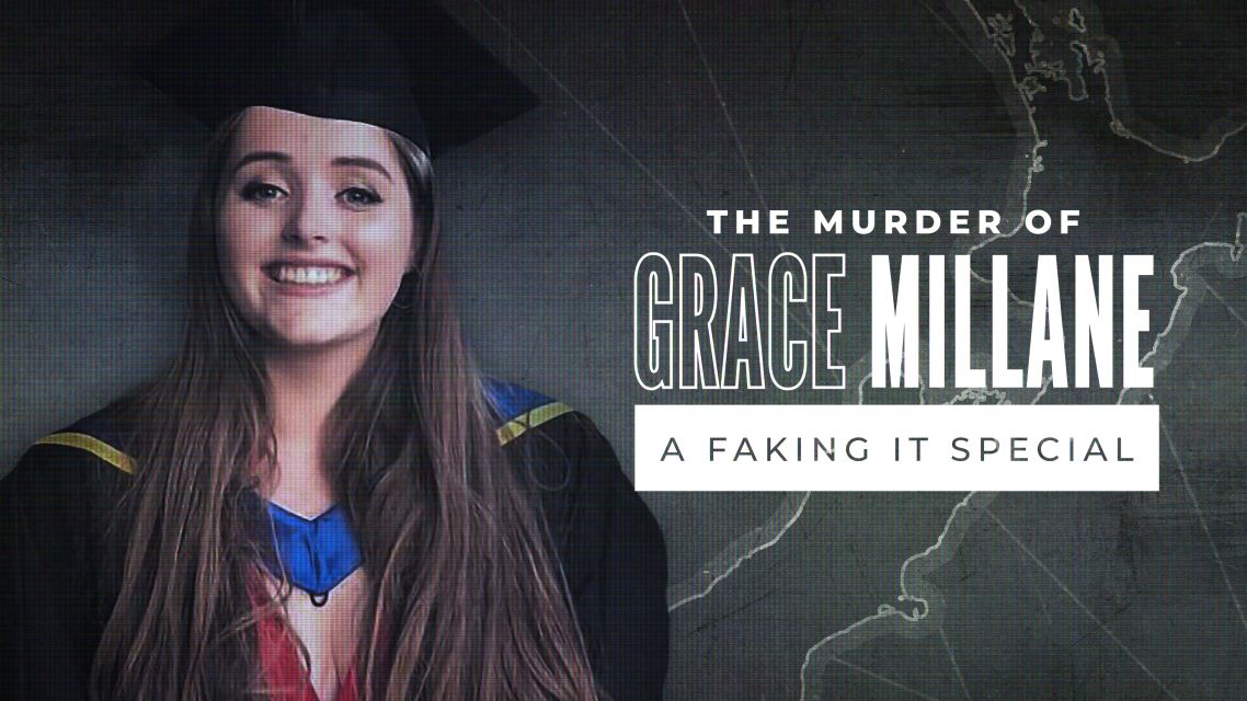 The Murder Of Grace Millane: A Faking It Special