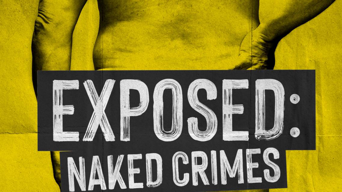 Razotkriveni: Goli kriminalci